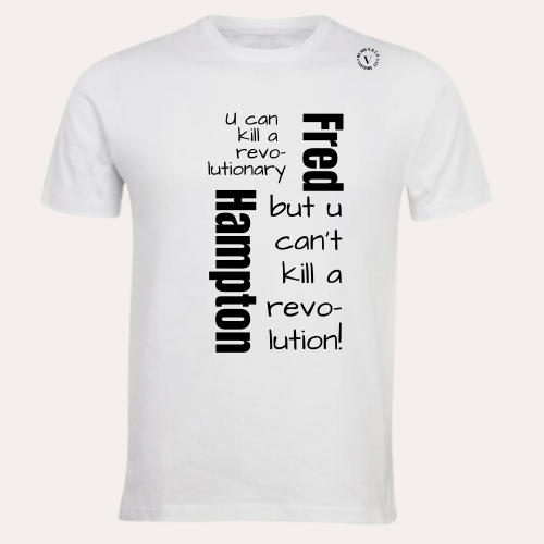 Fred Hampton - short sleeved T
