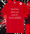 Don’t Buy Where You’re Not Hired Queens